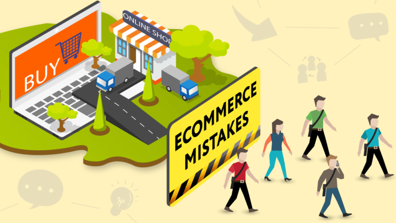 Ecommerce Mistakes